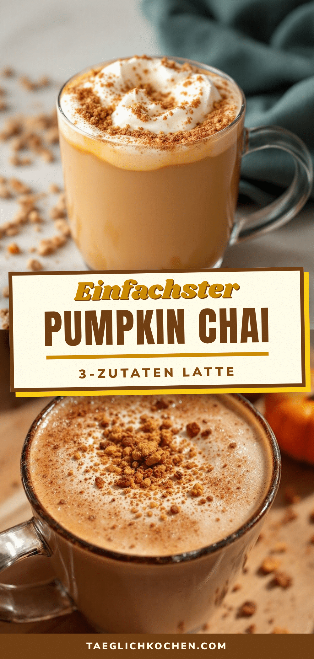 Einfacher 3-Zutaten Pumpkin Chai Latte recipe