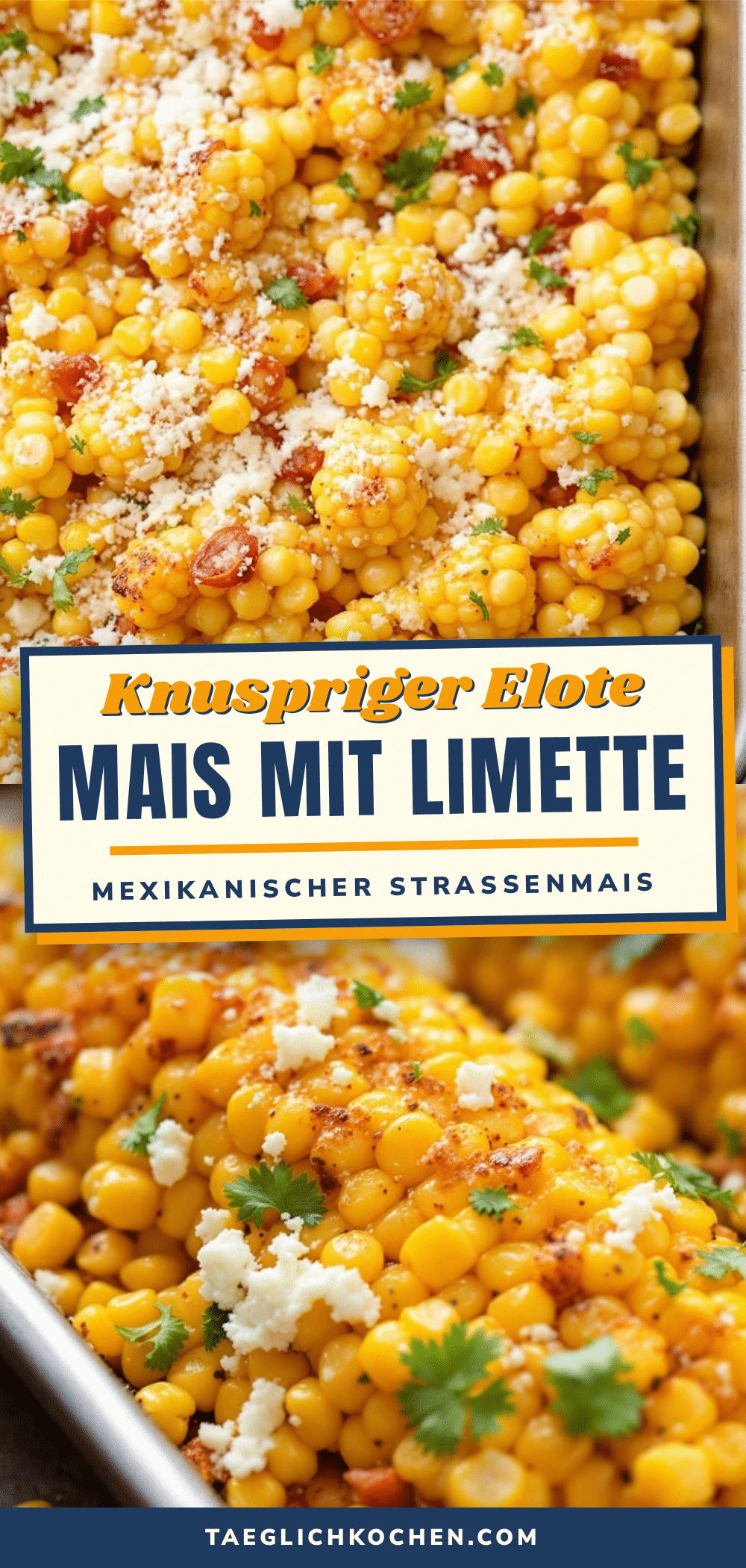 knuspriger elote mais mit limette recipe