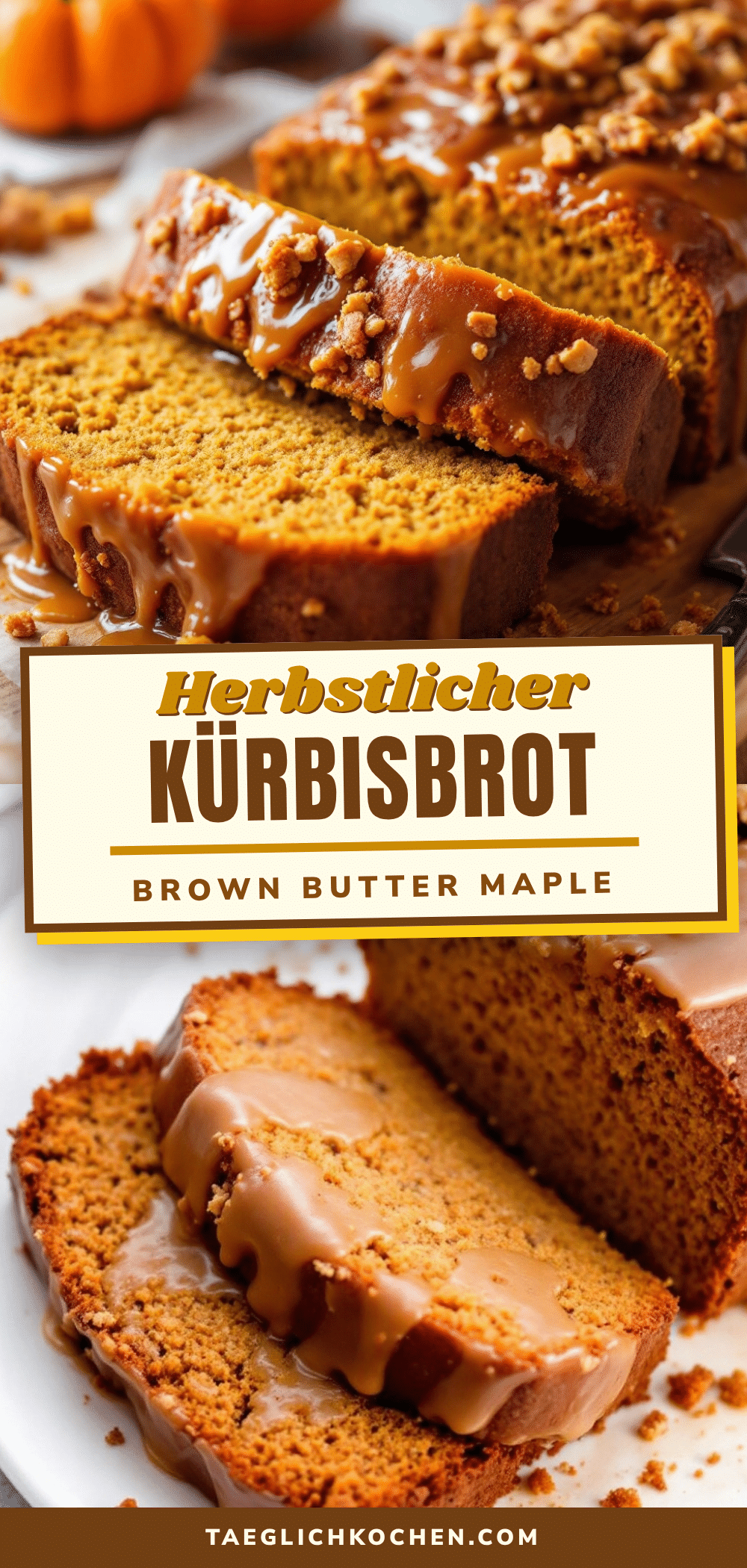 Saftiges Brown-Butter-Kürbisbrot mit Ahorn-Glasur recipe
