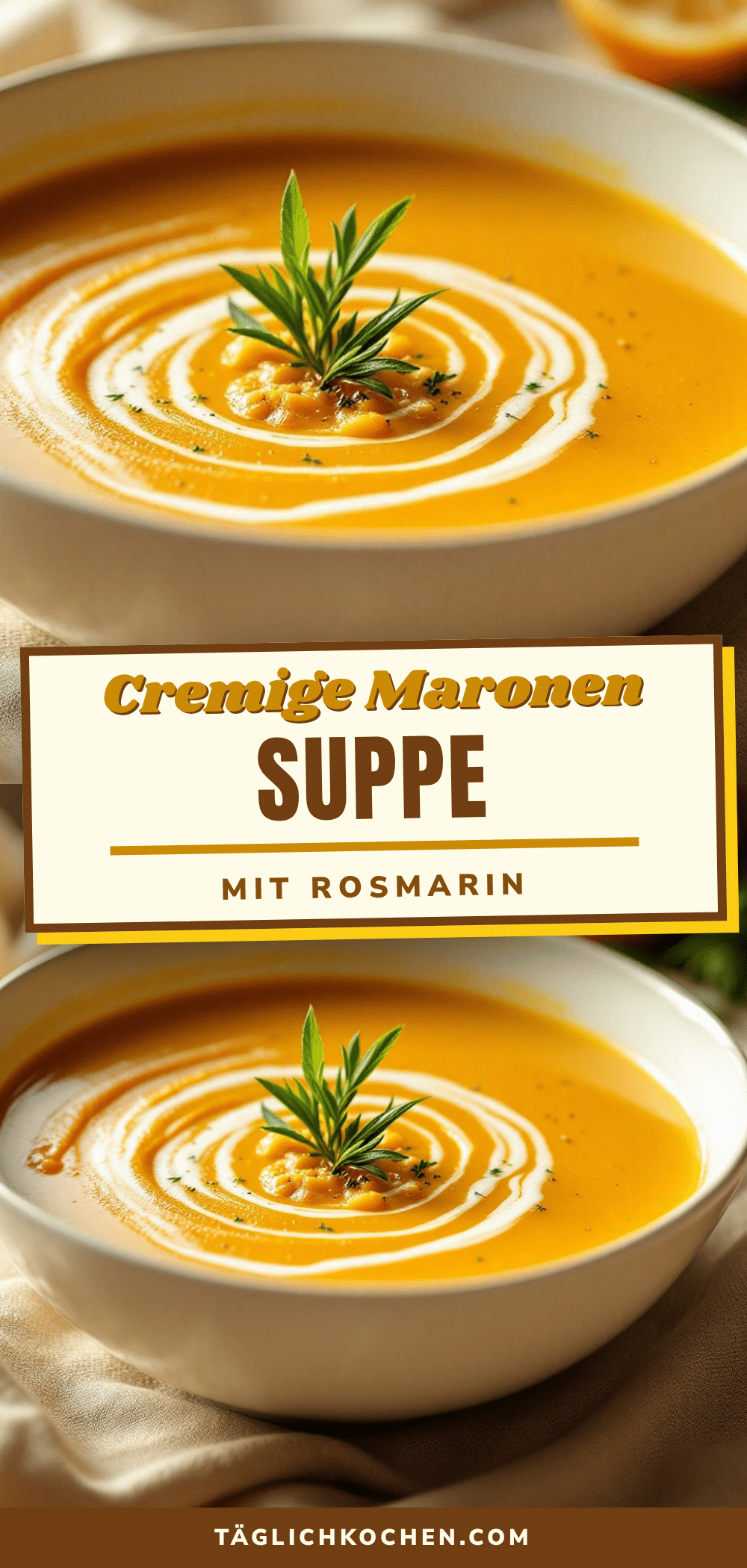 cremige Maronensuppe mit Rosmarin recipe